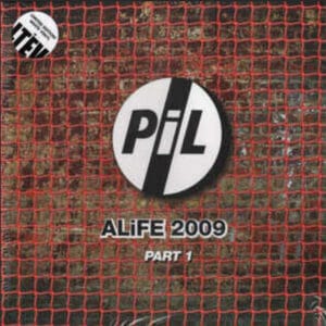 PiL Alife 2009 Part 1